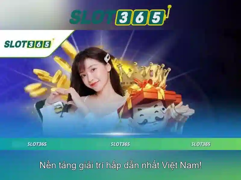 Slot365: Đánh giá và trải nghiệm sòng bài slot trực tuyến hàng đầu