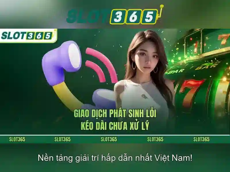 slot365 win - Đánh giá và trải nghiệm Slot365